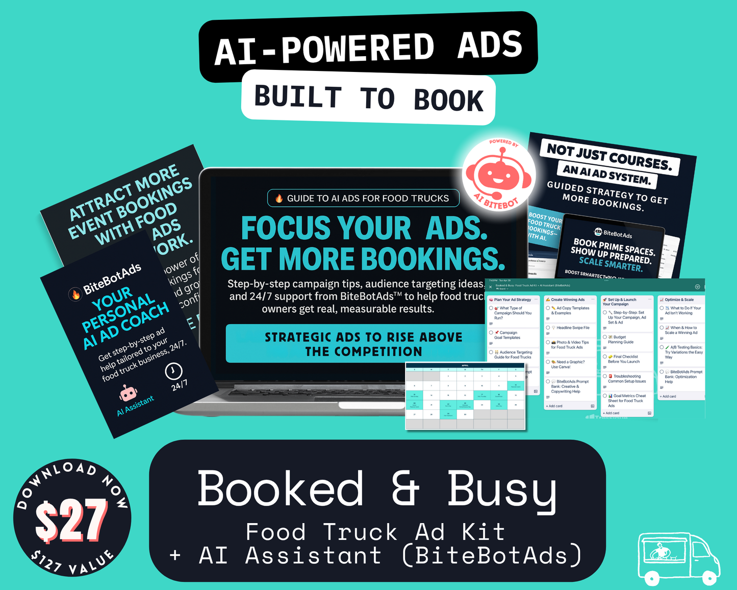 Booked & Busy: Food Truck Ad Kit + AI Assistant (BiteBotAds)